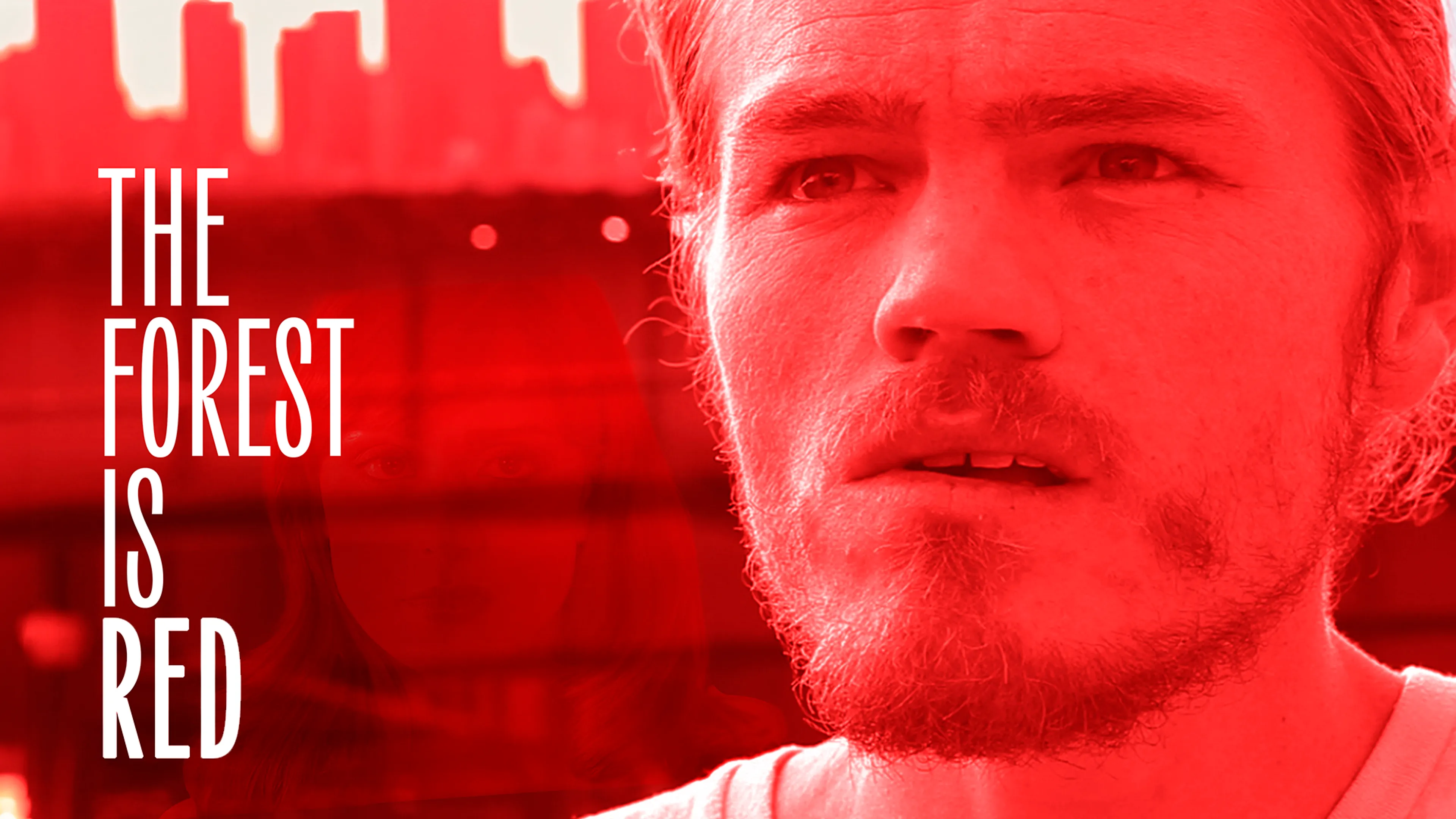 The Forest Is Red poster